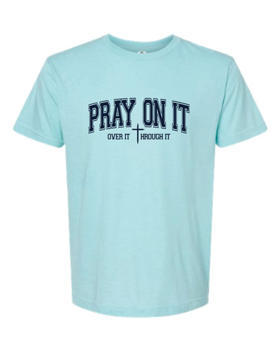 Pray On It Short Sleeve Graphic T-shirt