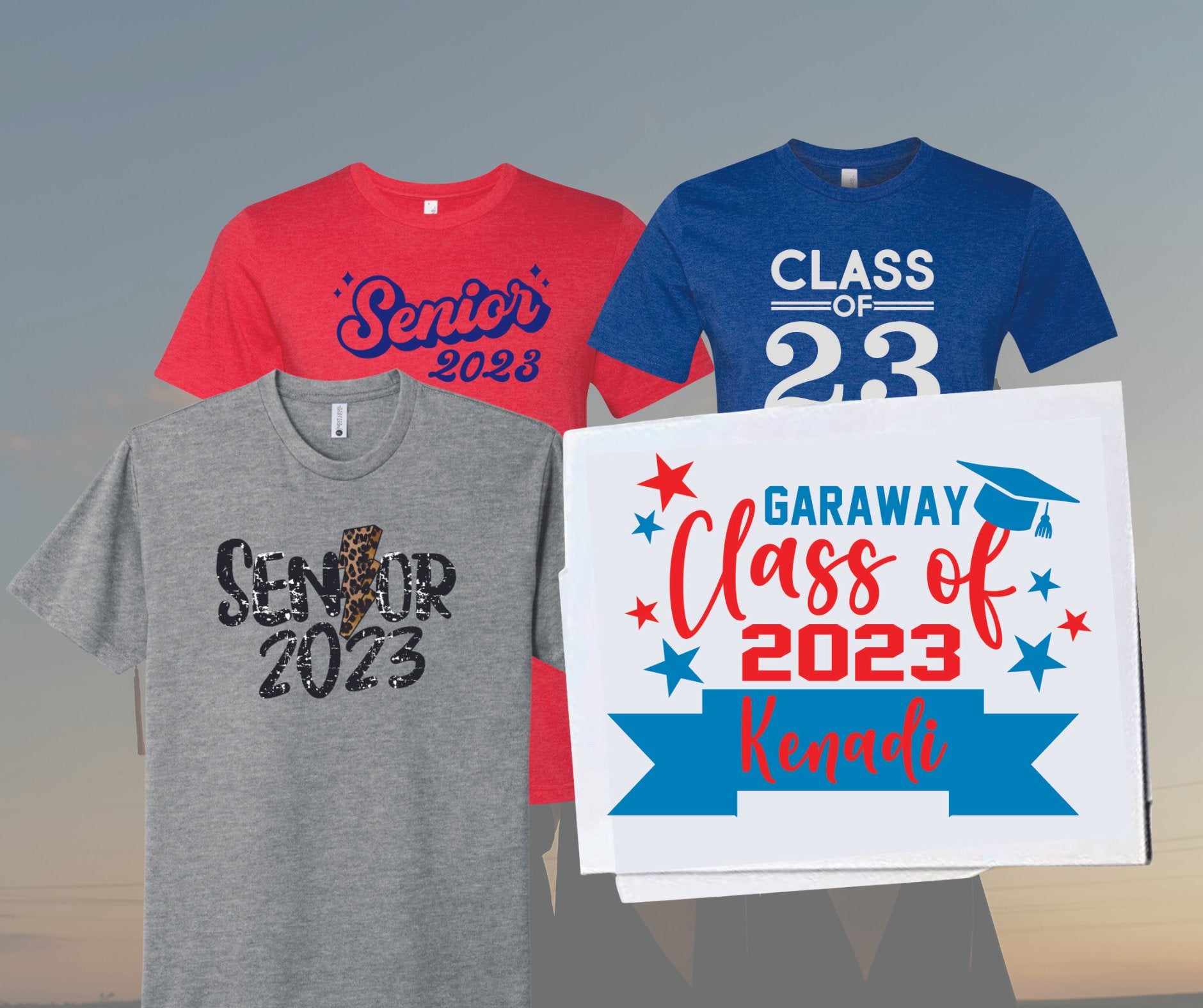 Class of 2023 Graduation.  Celebrate your senior with yard signs and tees.