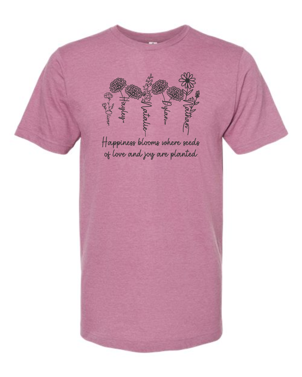 happiness blooms where seeds of love and joy are planted Birth Month + Name Short Sleeve T-shirt – 6Money's Creations