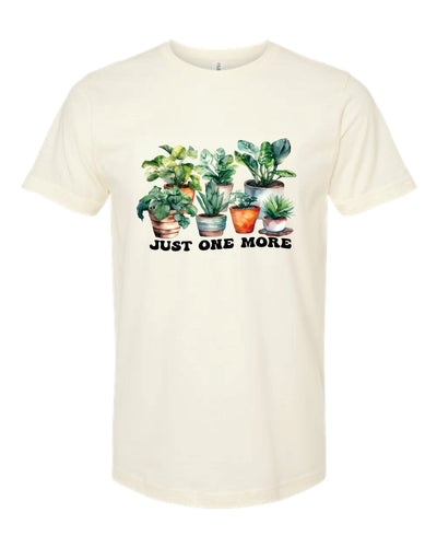 Just One More Short Sleeve T-shirt