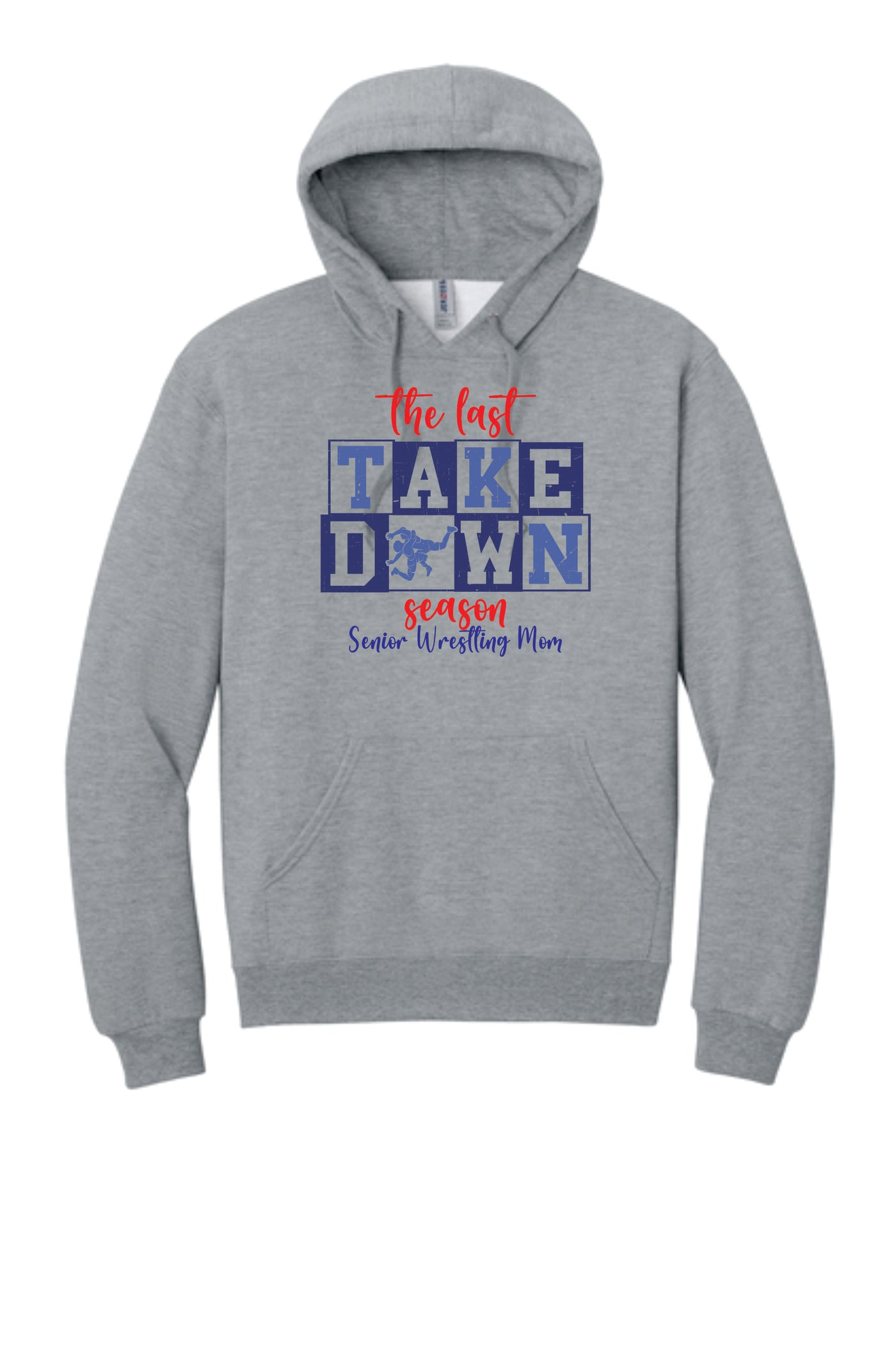 The Final Takedown Senior Wrestling Mom Hooded Sweatshirt