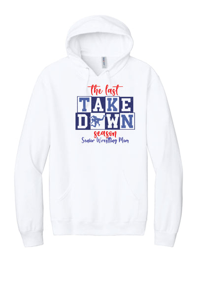 The Final Takedown Senior Wrestling Mom Hooded Sweatshirt