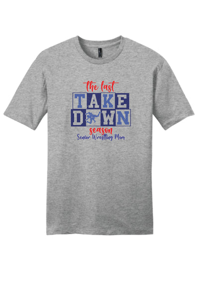 The Final Take Down Season Senior Mom Short Sleeve T-shirt