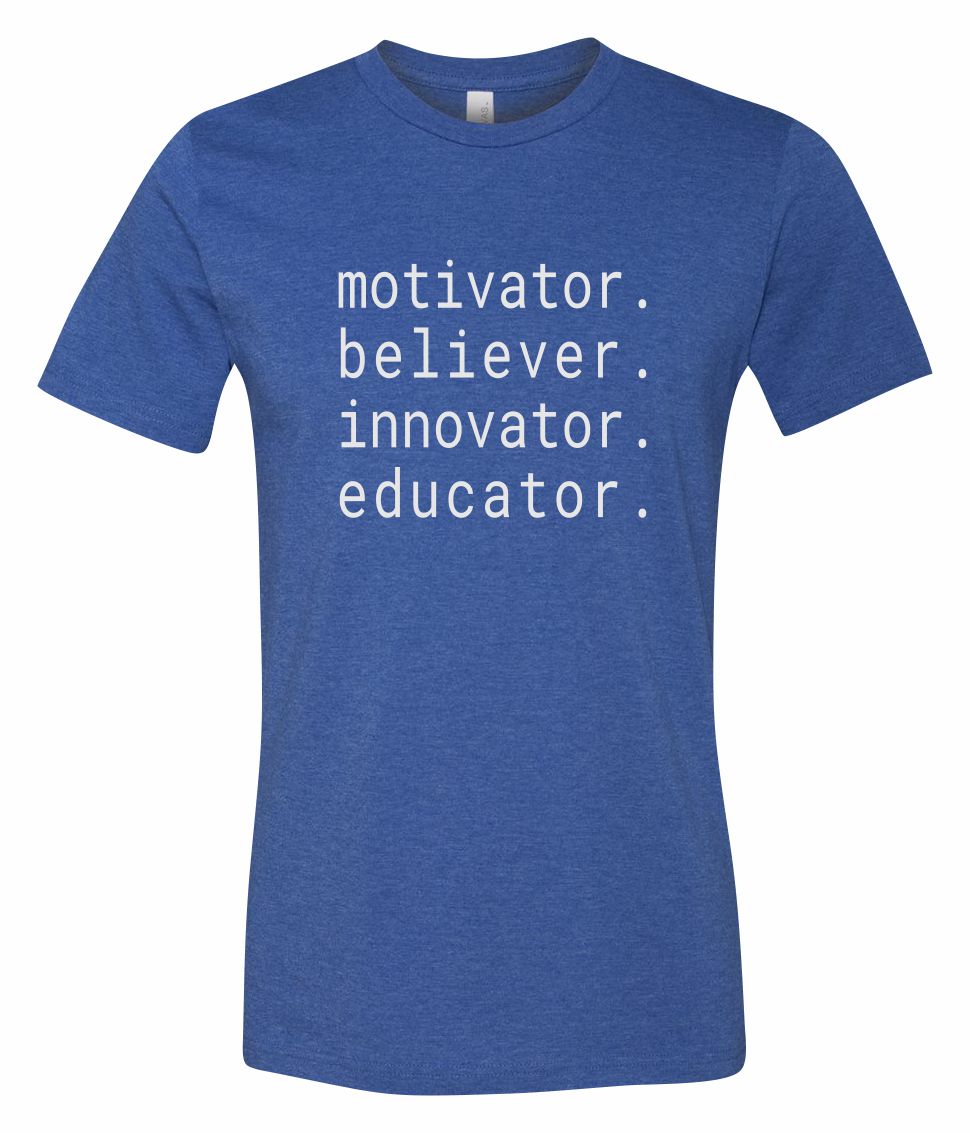 Motivator, Believer, Innovator, Educator Short Sleeve Graphic T-shirt