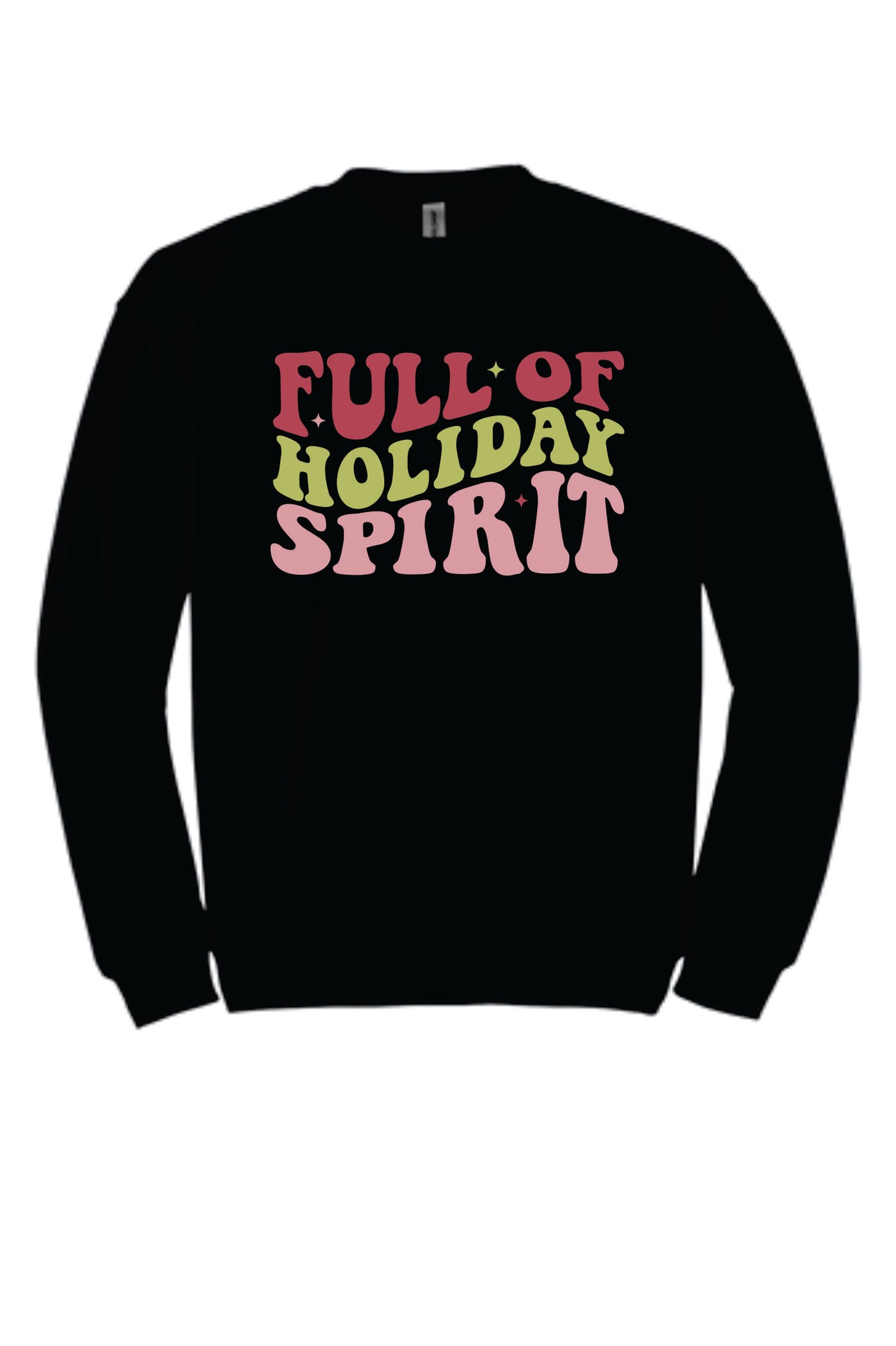 Full of Holiday Spirit Crewneck Sweatshirt