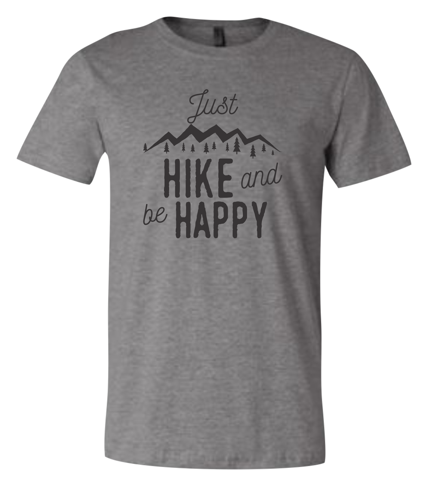 Just Hike and Be Happy Short Sleeve Graphic T-shirt