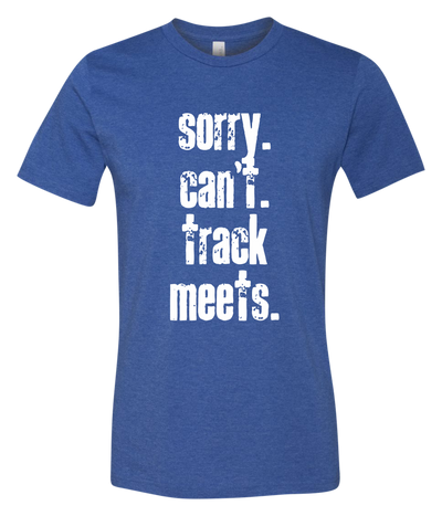 Sorry. Can't. Sports. Short Sleeve Graphic T-shirt