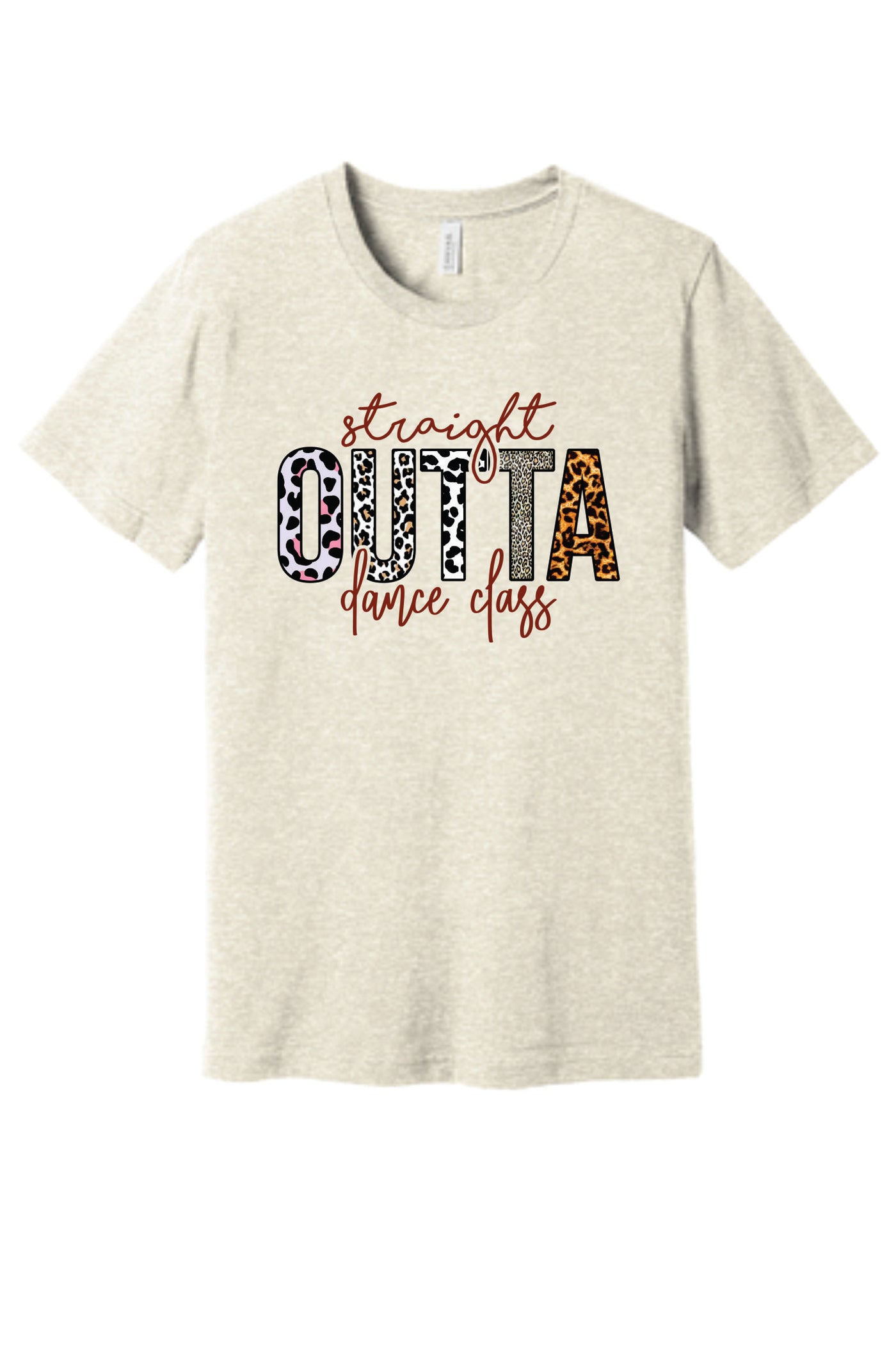Straight Outta Dance Class Short Sleeve T-Shirt